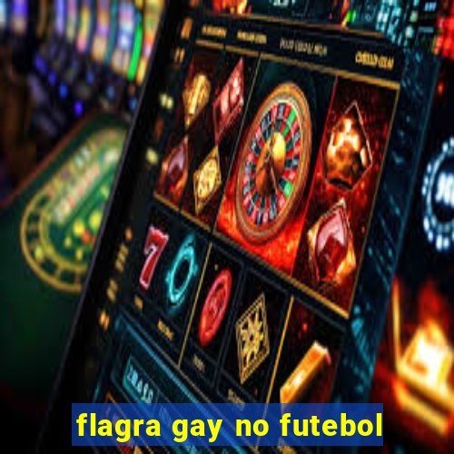 flagra gay no futebol